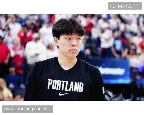 拓记:科沃德和奎因成长迅速杨瀚森潜力无可限量成新秀之最 拓记:科沃德和奎因成长迅速杨瀚森潜力无可限量成新秀之最